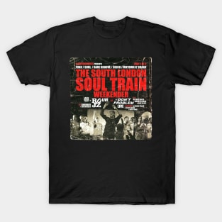 POSTER TOUR - SOUL TRAIN THE SOUTH LONDON 7 T-Shirt